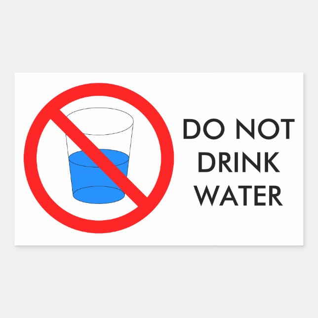Do not drink water sign rectangular sticker (Front)