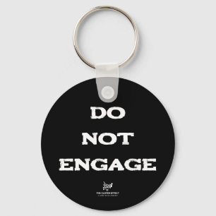 Do Not Engage Key Ring