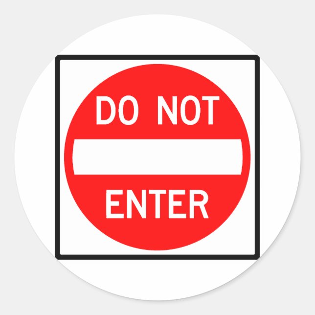 Do Not Enter Highway Sign Classic Round Sticker (Front)