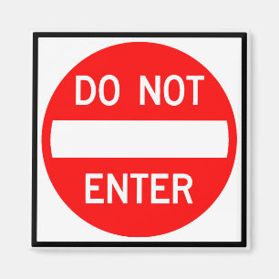 Do Not Enter Highway Sign Magnet