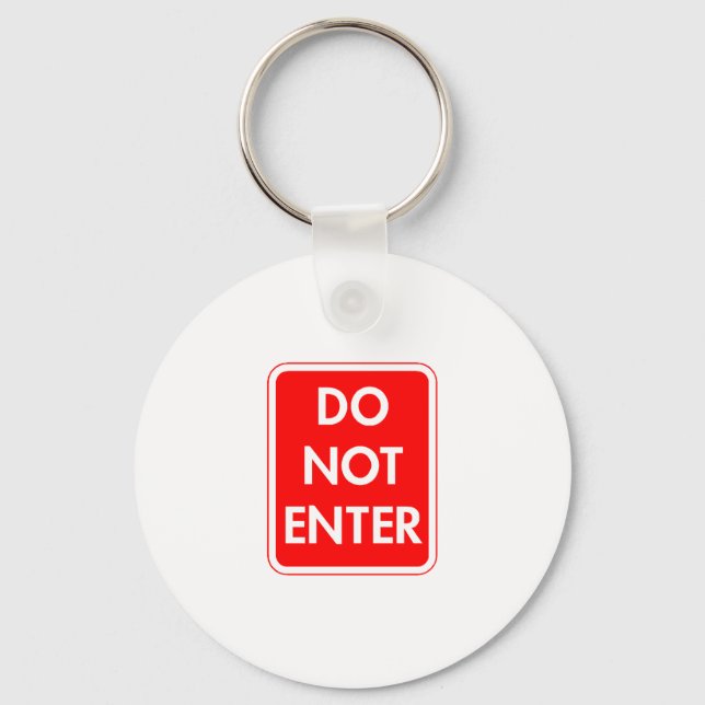 Do Not Enter Key Ring (Front)