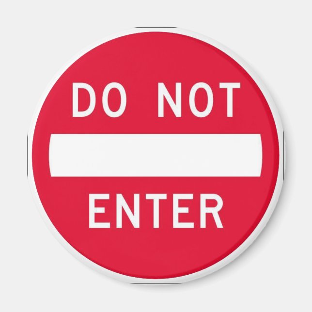 DO NOT ENTER MAGNET (Front)