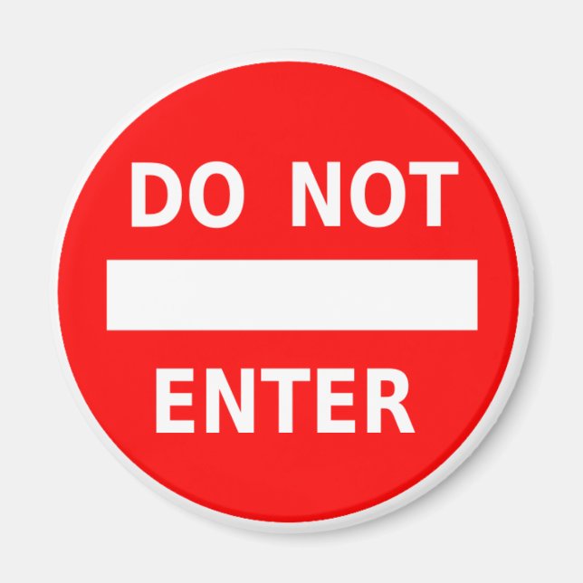 Do Not Enter magnet (Front)