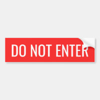 Do not enter red and white sticker
