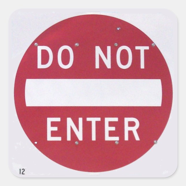 Do Not Enter Road Sign Square Sticker (Front)