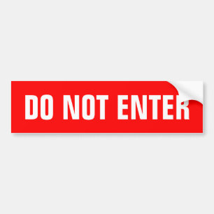 Do not enter stickers