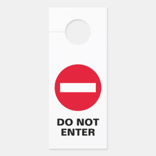 Do not enter stop sign hotel room door hangers