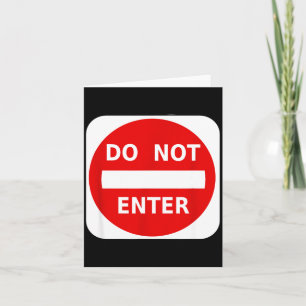 Do Not Enter Street Traffic Sign S  Card