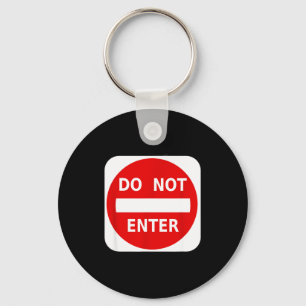 Do Not Enter Street Traffic Sign S  Key Ring
