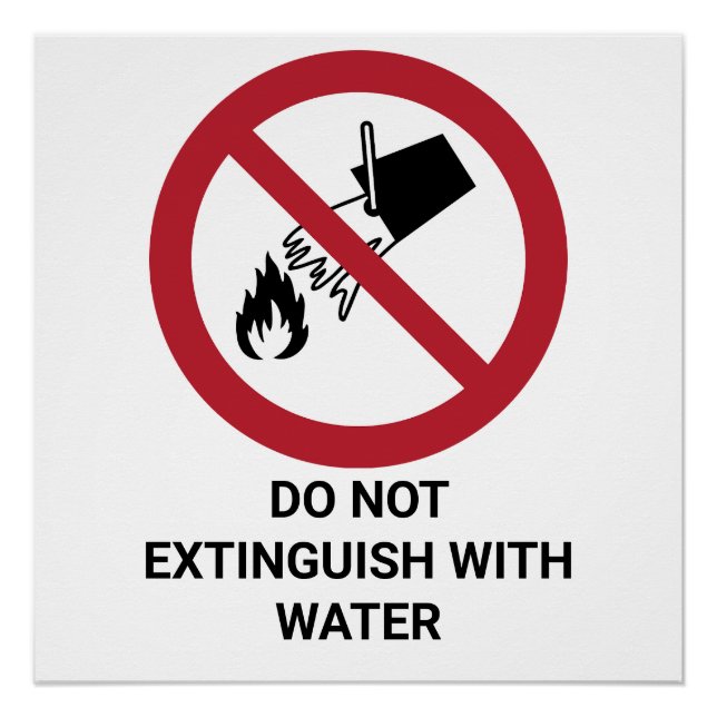 Do Not Extinguish With Water, Prohibition Sign (Front)