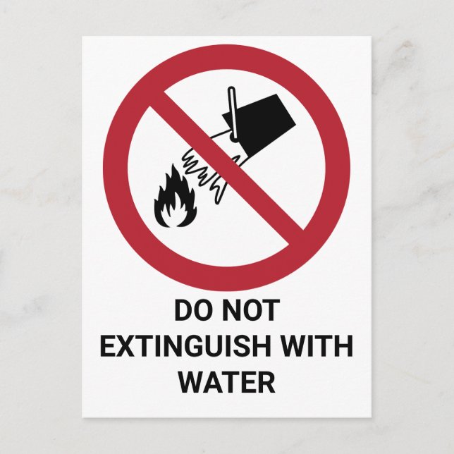 Do Not Extinguish With Water, Prohibition Sign Postcard (Front)