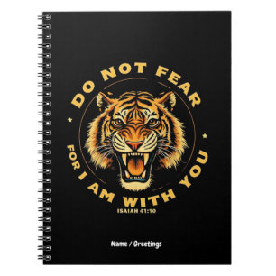 Do Not Fear For I Am With You Isaiah 41:10 Bible Notebook