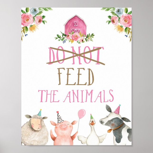 Do Not Feed Animals Farm Animals Barnyard Birthday Poster (Front)