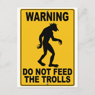 Do Not Feed the Trolls Postcard