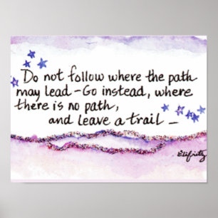 Do Not Follow where the Path May Lead-- Poster
