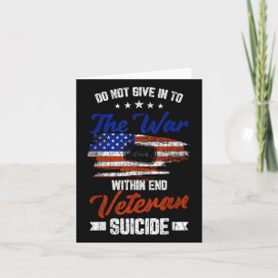 Do Not Give Into The War Within Happy Veterans Day Card