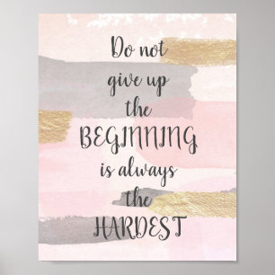 DO NOT GIVE UP - Pink Gold Quote Poster