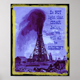 Do not light that cigar... poster