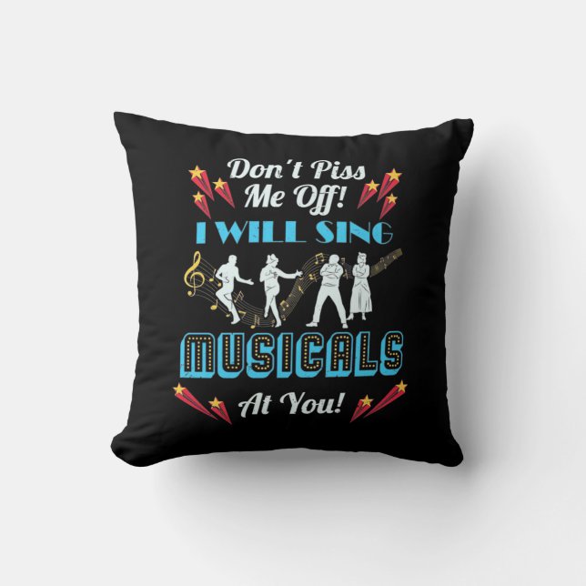 Do Not Me Off Musicals Cushion (Front)