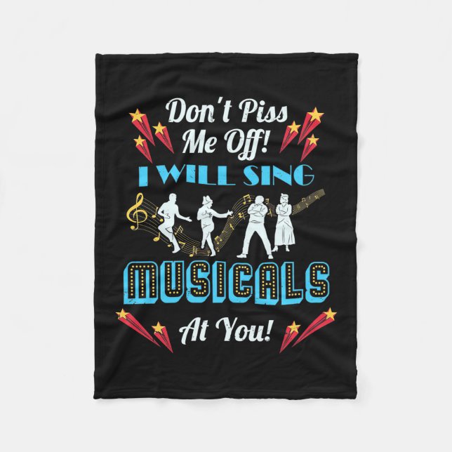 Do Not Me Off Musicals Fleece Blanket (Front)