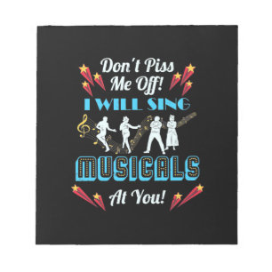 Do Not Me Off Musicals Notepad