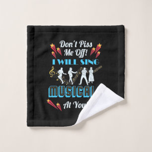 Do Not Me Off Musicals Wash Cloth