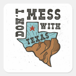 Do Not Mess With Texas Square Sticker