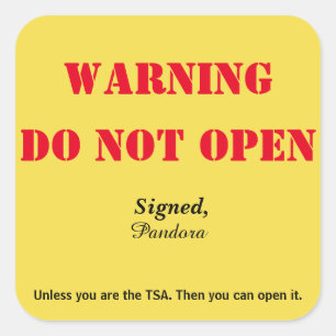 "Do Not Open" Luggage Square Sticker