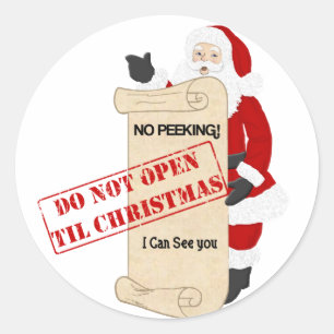 Do not open til Christmas Classic Round Sticker