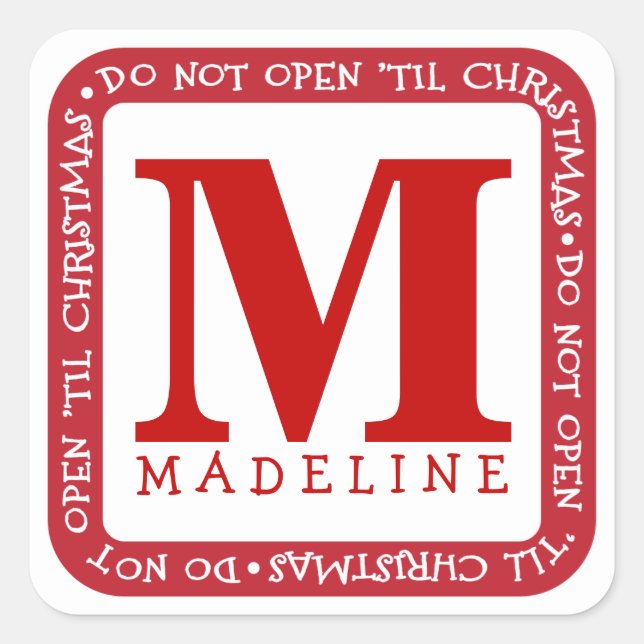 Do Not Open Til Christmas Personalise Gift Sticker (Front)