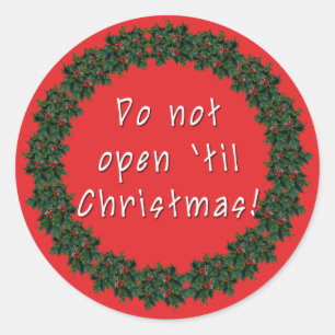 Do Not Open Til Christmas Stickers by Scarebaby