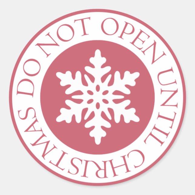 Do Not Open Until Christmas Snowflake Red Classic Round Sticker (Front)