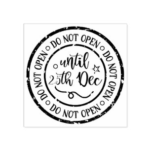DO NOT OPEN UNTIL DEC 25TH RUBBER STAMP
