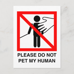 Do Not Pet My Human Postcard