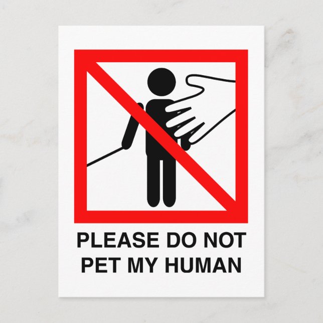 Do Not Pet My Human Postcard (Front)