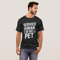 Do Not Pet Protocol T-Shirt for Dog Handlers Who P