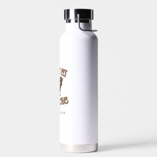 Do Not Pet the Fluffy Cows American Bison Buffalo Water Bottle