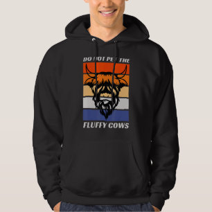 Do Not Pet The Fluffy Cows Bison  Design Hoodie