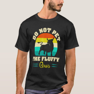 Do Not Pet The Fluffy Cows Bison Retro Vintage T-Shirt