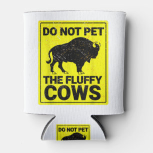 Do Not Pet The Fluffy Cows Funny Bison Halloween T Can Cooler