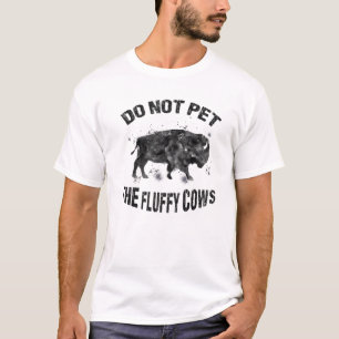 Do Not Pet The Fluffy Cows Funny Ink Bison Yellows T-Shirt