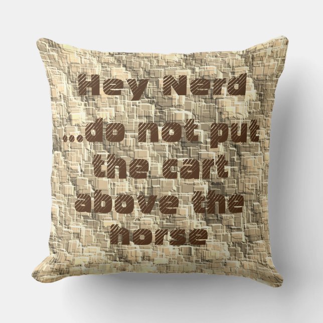 Do not put the cart above the horse cushion (Front)