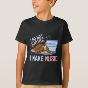 Do Not Snore I Make Music Bulldog Sleeping Nape Ti T-Shirt