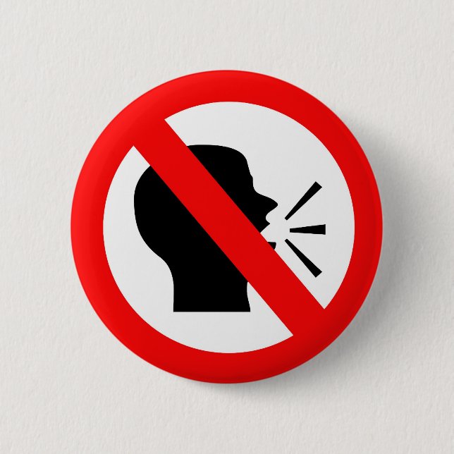 Do not speak 6 cm round badge (Front)