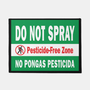 Do Not Spray pesticide English Spanish  Doormat