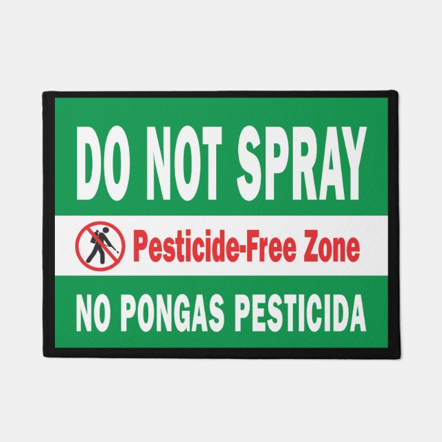 Do Not Spray pesticide English Spanish  Doormat (Front)