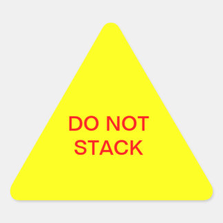 Do Not Stack Triangle Sticker