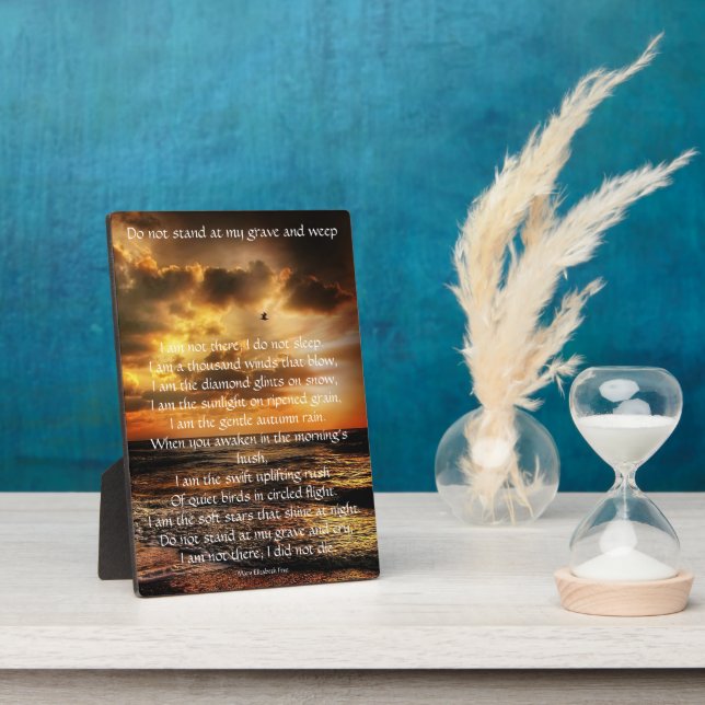 Do Not Stand at My Grave and Weep Poem Plaque (Side)