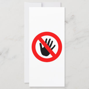 Do not touch