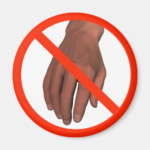 Do Not Touch! Magnet